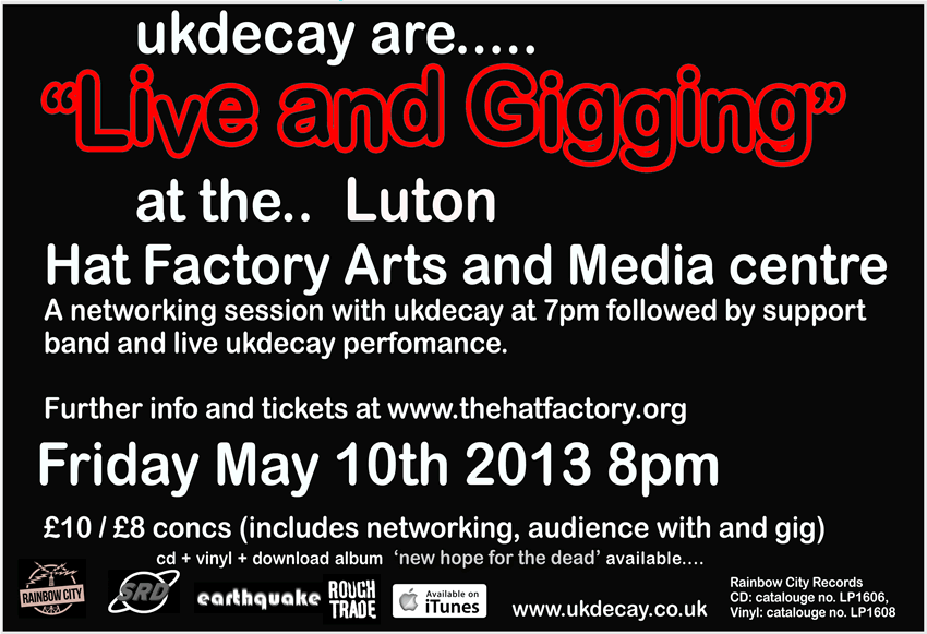 Live and gigging at The Hat Factory Poster