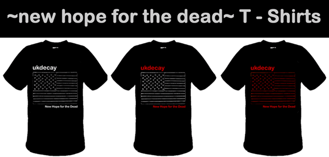 New Hope For The Dead T Shirts